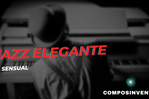 Jazz elegante e sensual 