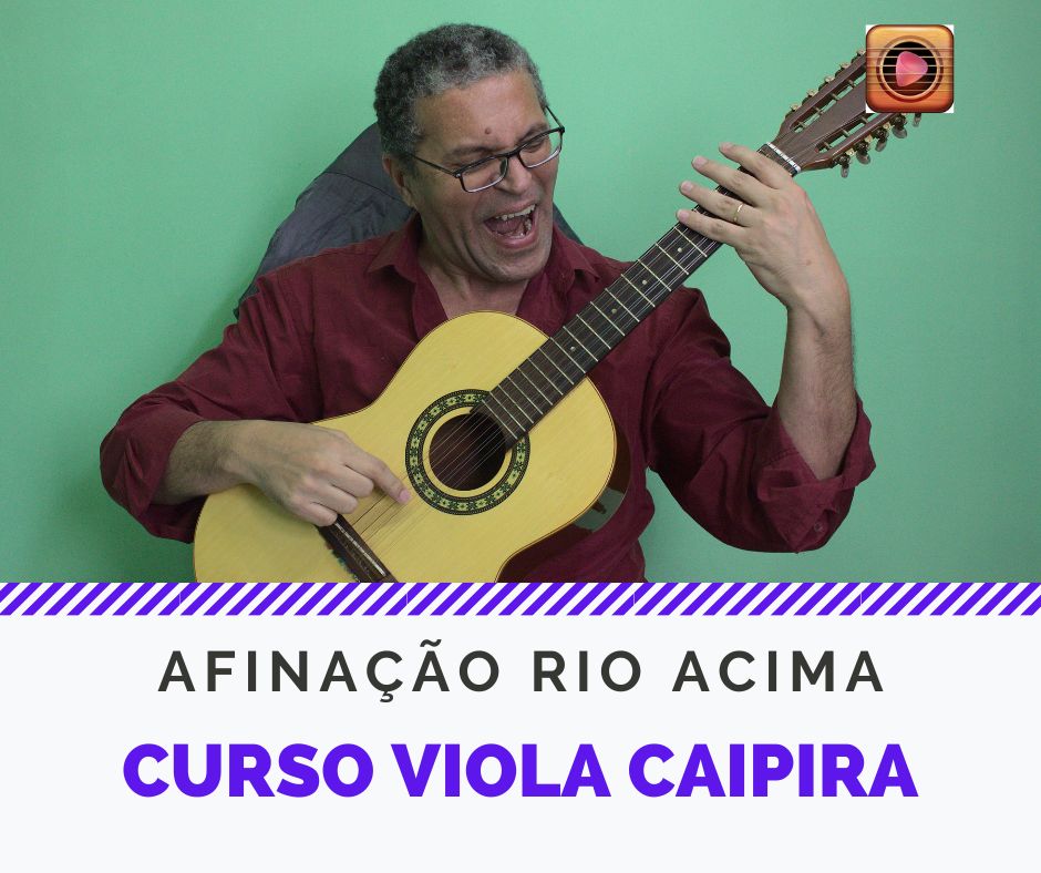 Curso Afinação Rio Acima - Viola Caipira